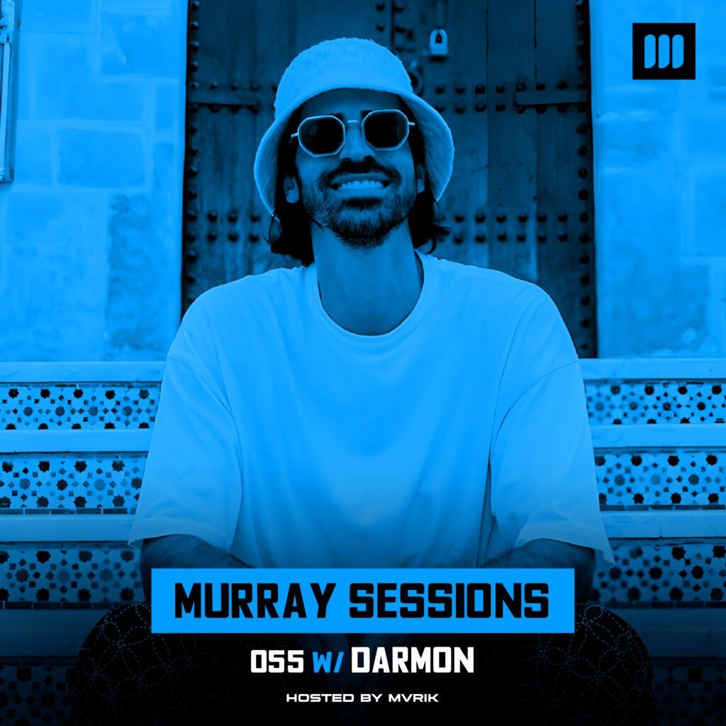Murray Sessions 055 (w/ Darmon)